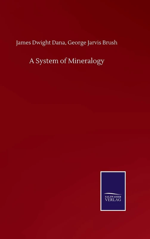 A System of Mineralogy