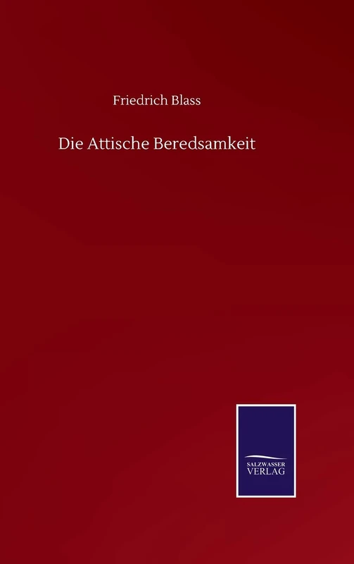 Die Attische Beredsamkeit
