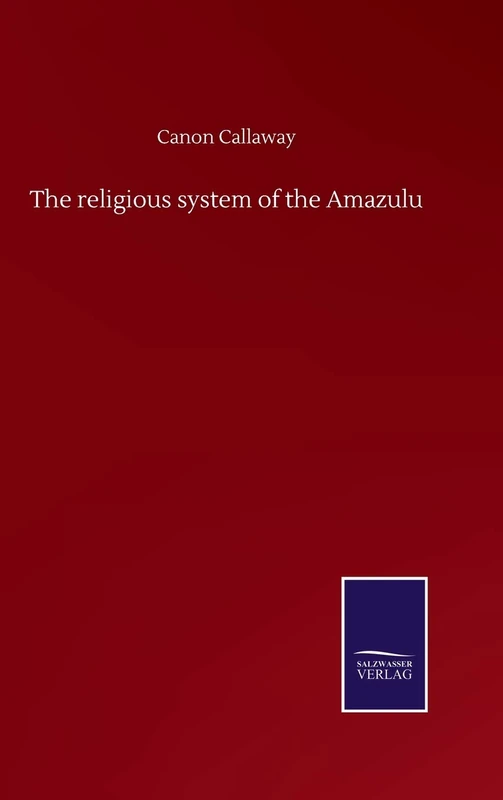 The religious system of the Amazulu - Image 1