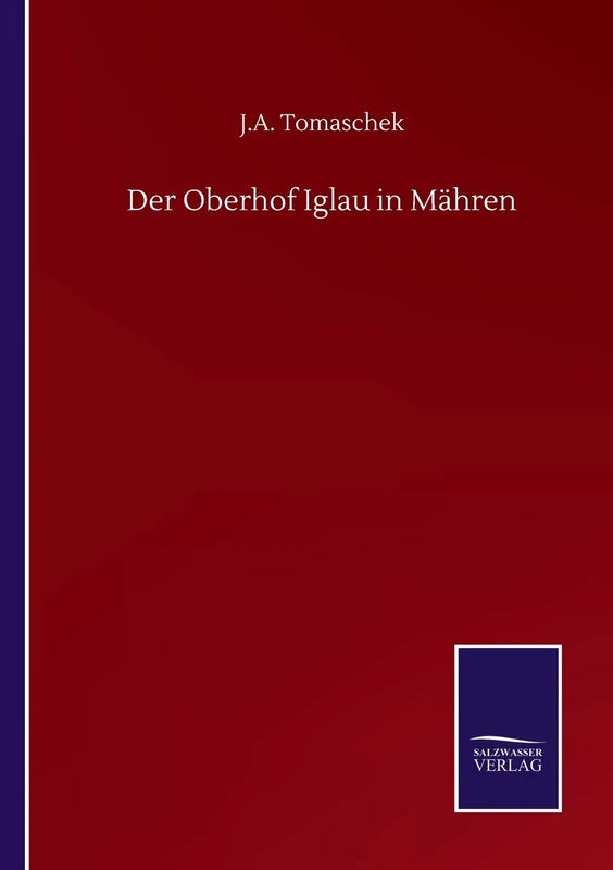 Der Oberhof Iglau in Mähren - Image 1
