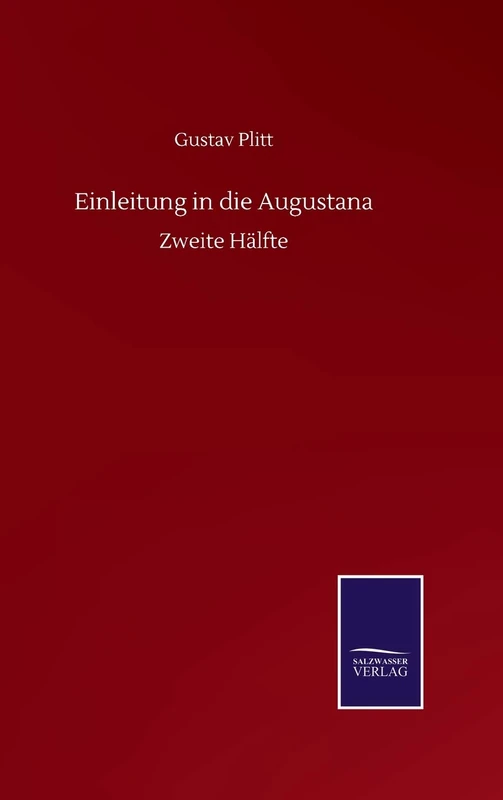 Einleitung in die Augustana: Zweite Hälfte - Image 1