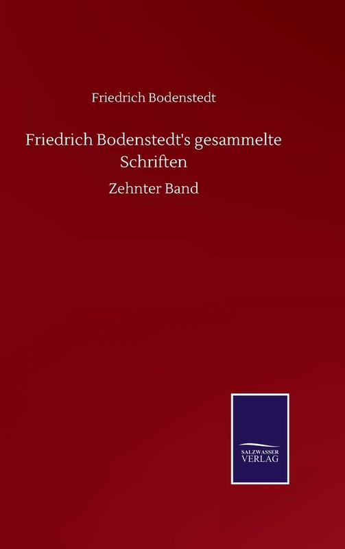 Friedrich Bodenstedt's gesammelte Schriften: Zehnter Band - Image 1