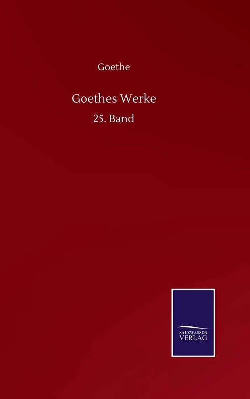 Goethes Werke: 25. Band - Image 1