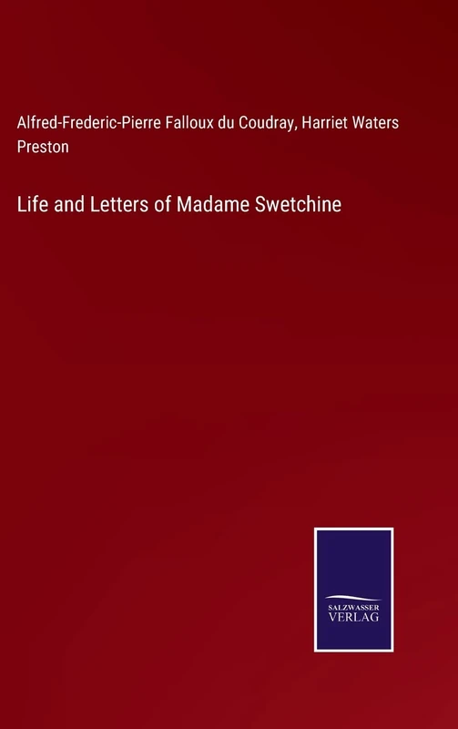 Life and Letters of Madame Swetchine