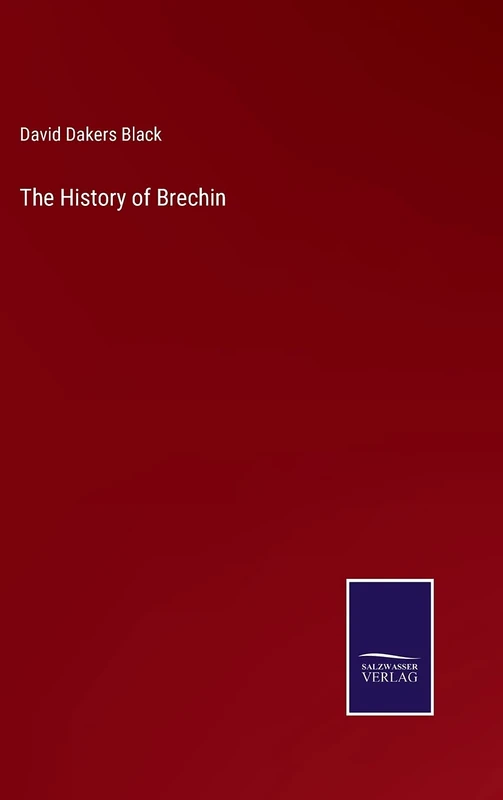The History of Brechin