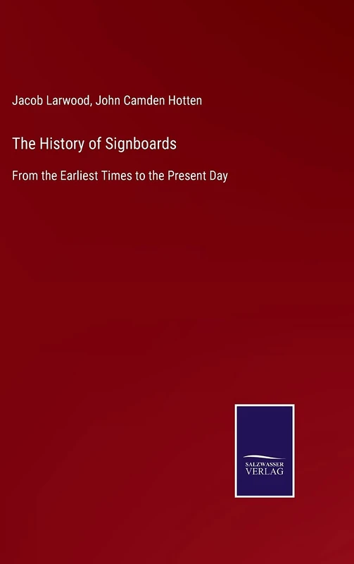 The History of Signboards: From the Earliest Times to the Present Day