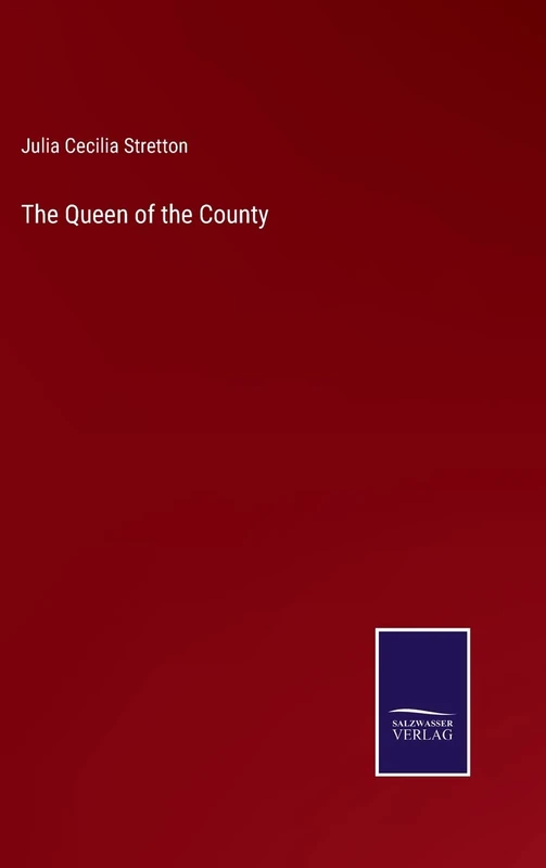 The Queen of the County