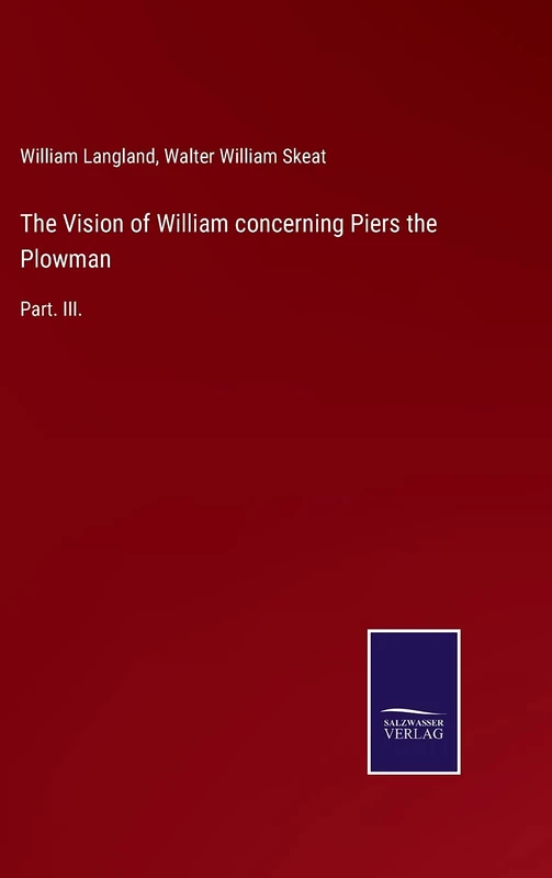 The Vision of William concerning Piers the Plowman: Part. III. - Image 1