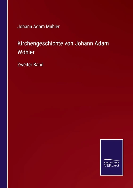 Kirchengeschichte von Johann Adam Wöhler: Zweiter Band - Image 1
