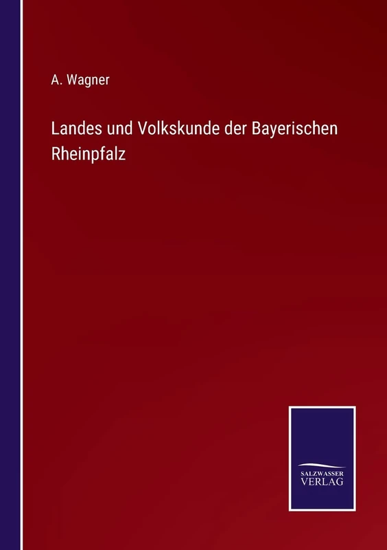 Landes und Volkskunde der Bayerischen Rheinpfalz - Image 1