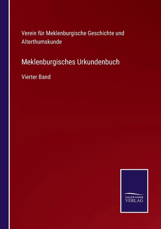 Meklenburgisches Urkundenbuch: Vierter Band - Image 1