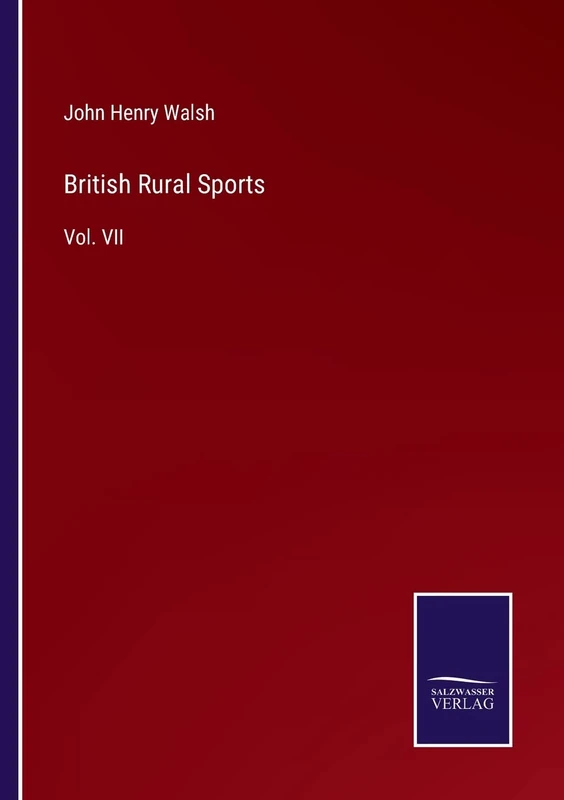 British Rural Sports: Vol. VII