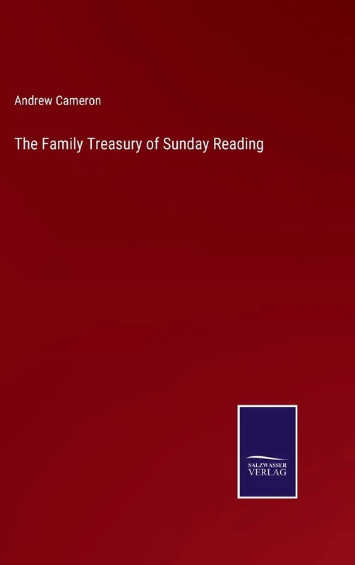 The Family Treasury of Sunday Reading