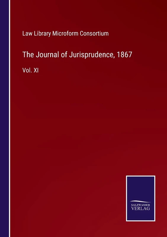 The Journal of Jurisprudence, 1867: Vol. XI - Image 1