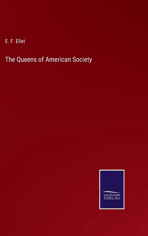 The Queens of American Society