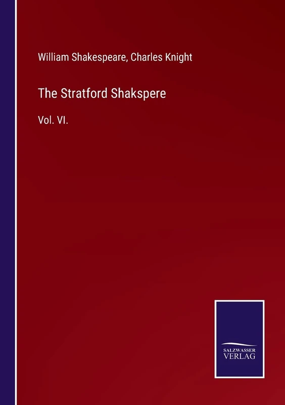 The Stratford Shakspere: Vol. VI. - Image 1