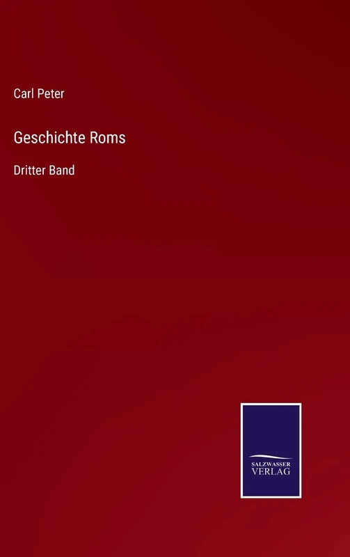 Geschichte Roms: Dritter Band