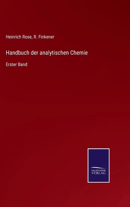 Handbuch der analytischen Chemie: Erster Band