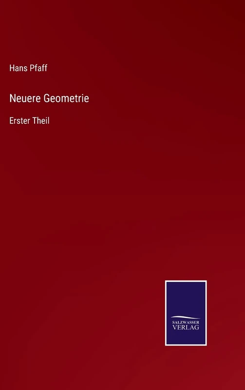 Neuere Geometrie: Erster Theil - Image 1