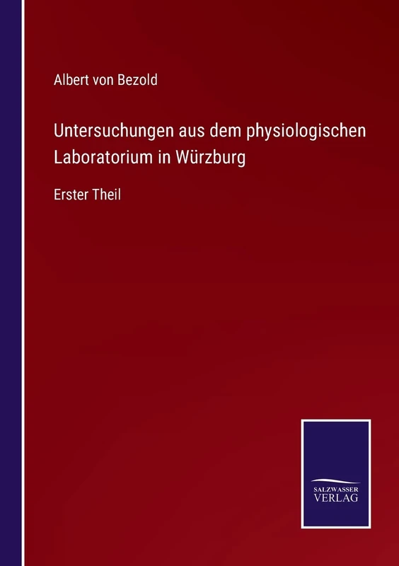 Untersuchungen aus dem physiologischen Laboratorium in Würzburg: Erster Theil - Image 1