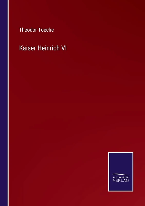Kaiser Heinrich VI