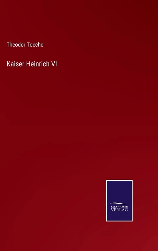 Kaiser Heinrich VI