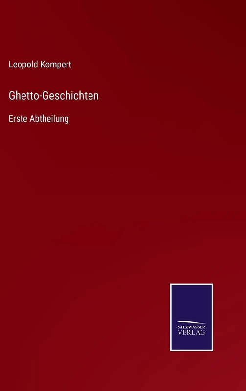 Ghetto-Geschichten: Erste Abtheilung