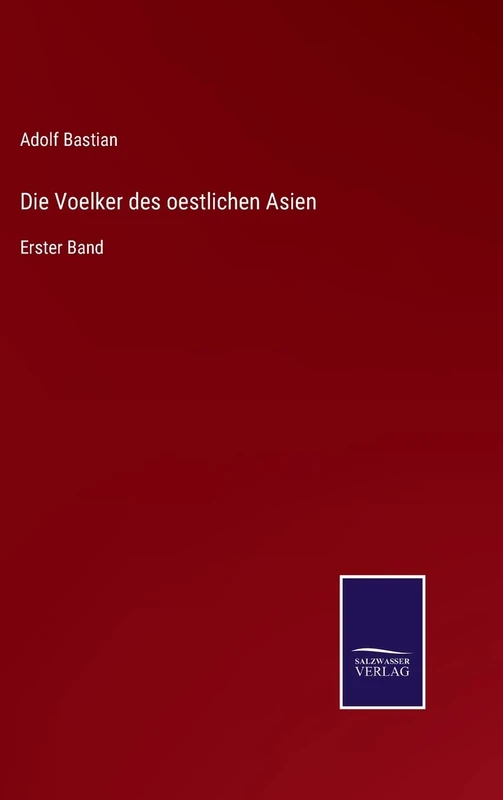 Die Voelker des oestlichen Asien: Erster Band - Image 1