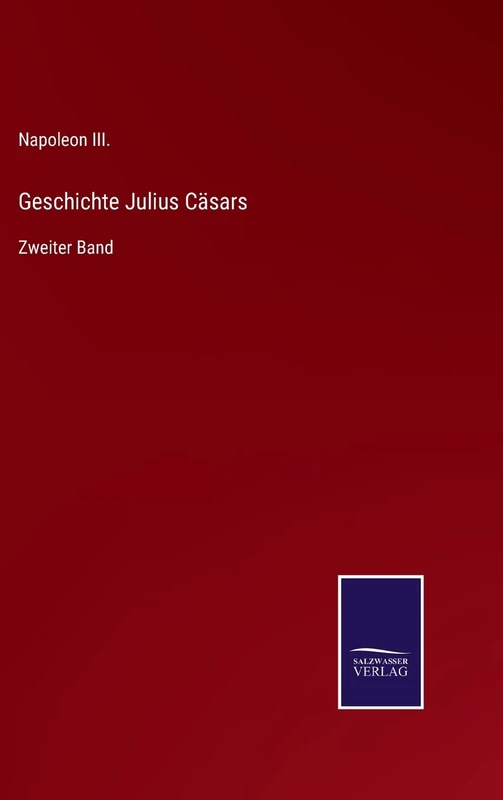 Geschichte Julius Cäsars: Zweiter Band - Image 1