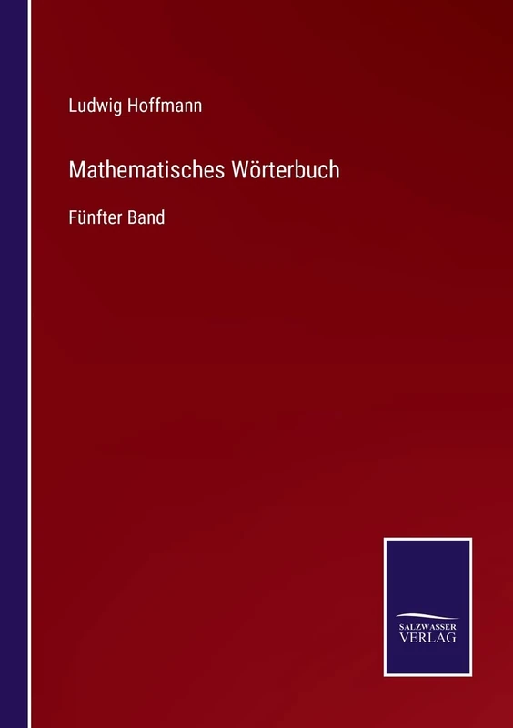 Mathematisches Wörterbuch: Fünfter Band - Image 1