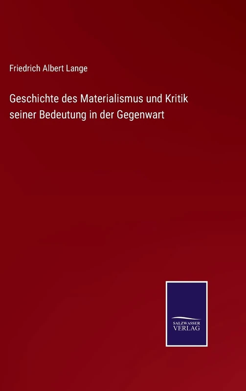 Geschichte des Materialismus und Kritik seiner Bedeutung in der Gegenwart - Image 1