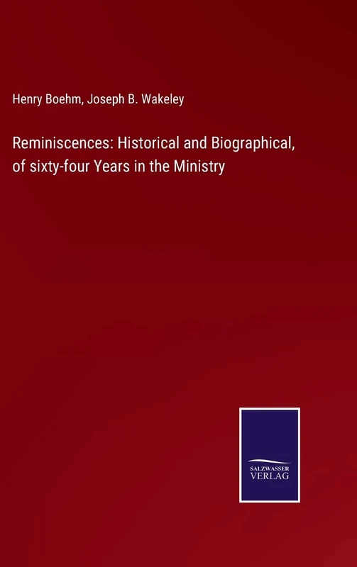 Reminiscences: Historical and Biographical, of sixty-four Years in the Ministry - Image 1
