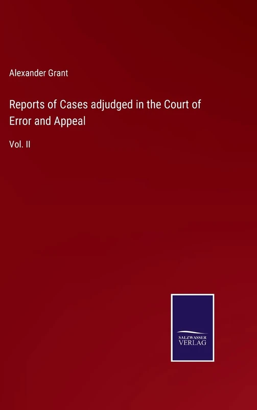 Reports of Cases adjudged in the Court of Error and Appeal: Vol. II - Image 1