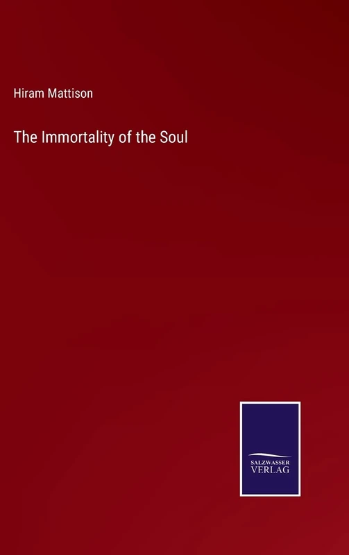 The Immortality of the Soul