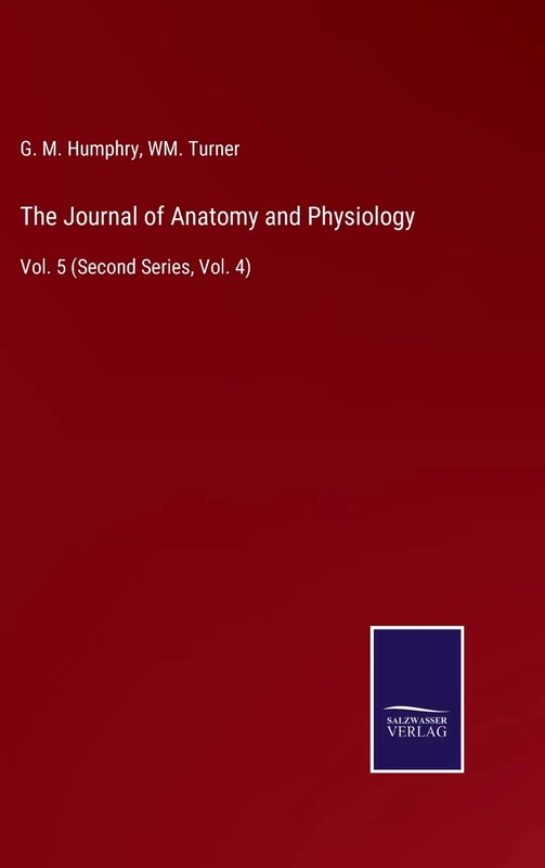 The Journal of Anatomy and Physiology: Vol. 5 (Second Series, Vol. 4) - Image 1