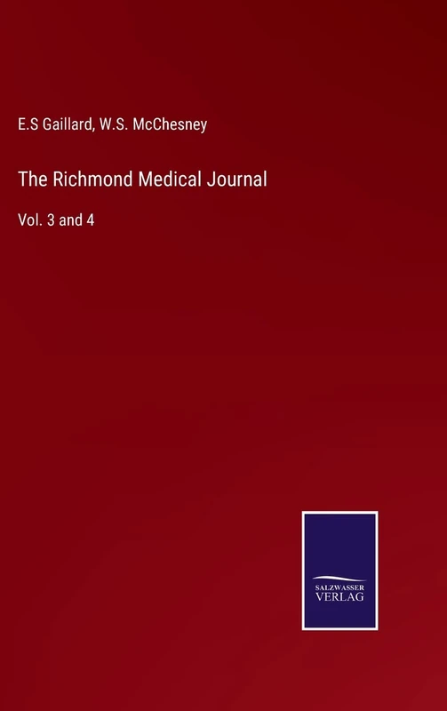 The Richmond Medical Journal: Vol. 3 and 4 - Image 1