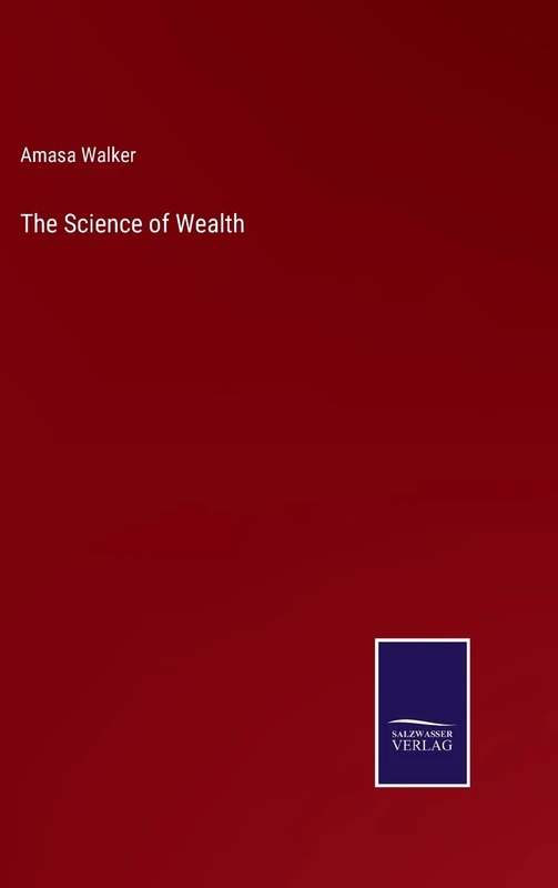 The Science of Wealth