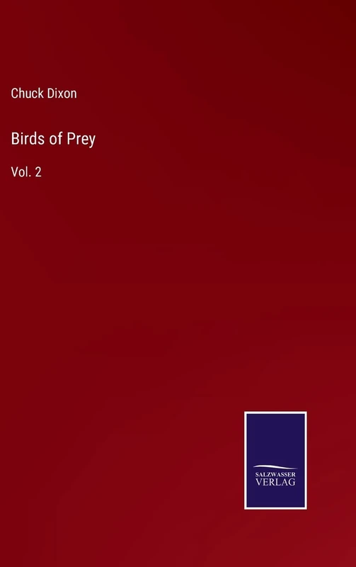 Birds of Prey: Vol. 2