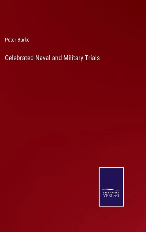 Celebrated Naval and Military Trials