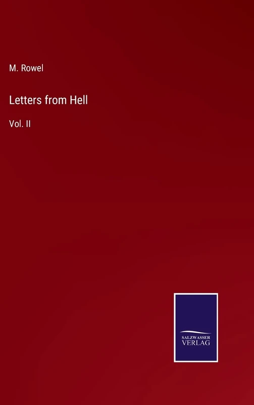 Letters from Hell: Vol. II