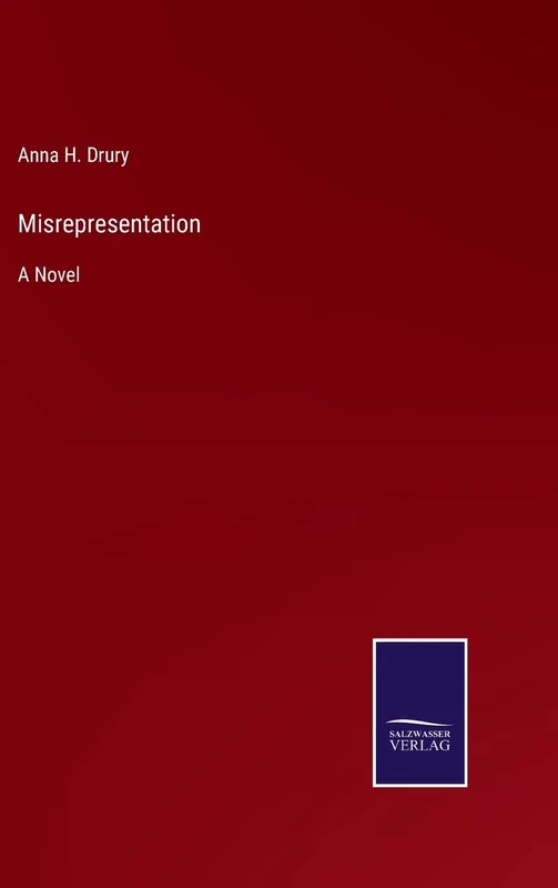 Misrepresentation: A Novel