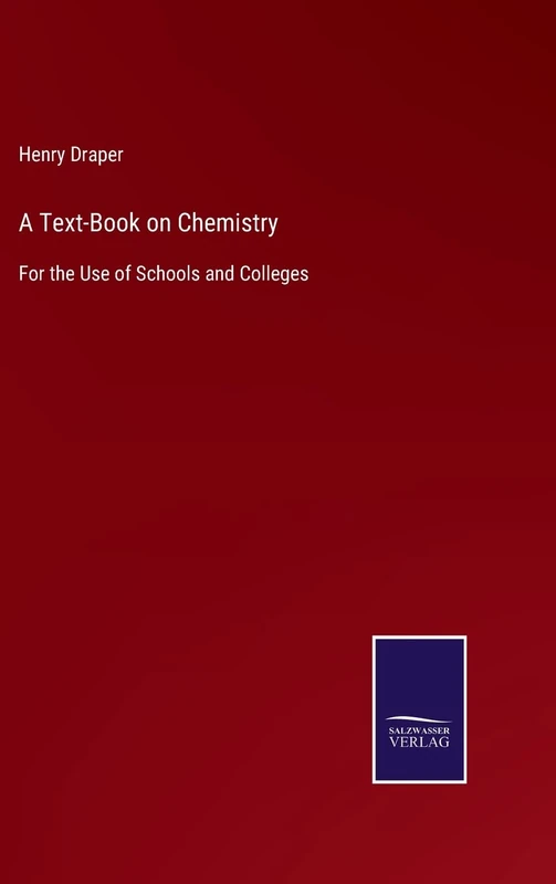 A Text-Book on Chemistry: For the Use of Schools and Colleges - Image 1