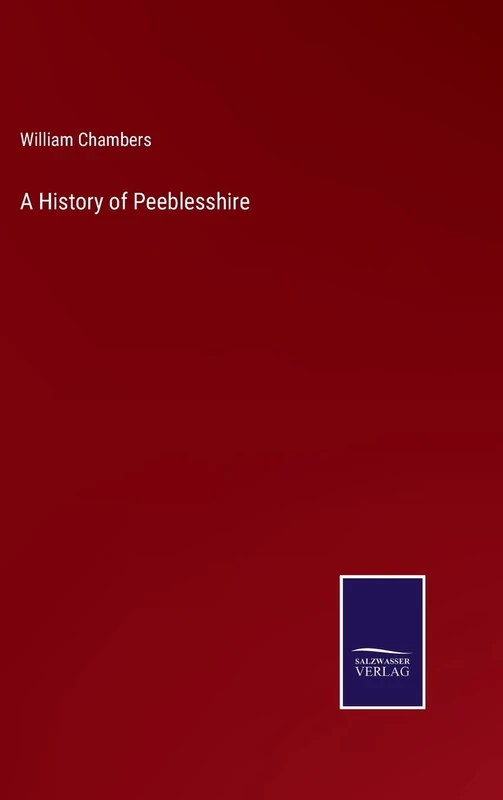 A History of Peeblesshire
