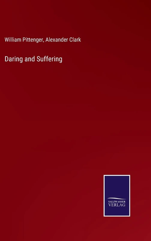 Daring and Suffering