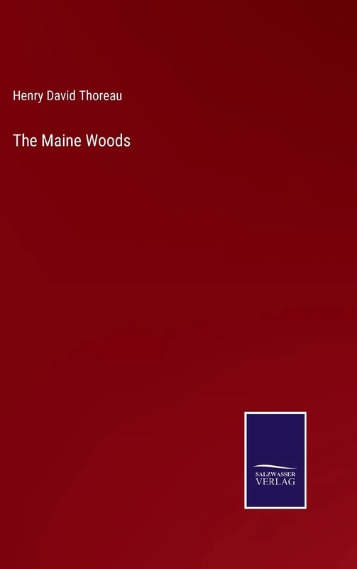 The Maine Woods