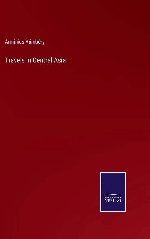 Travels in Central Asia - Image 1
