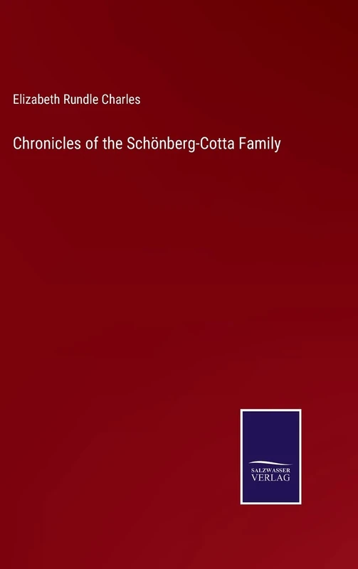Chronicles of the Schönberg-Cotta Family - Image 1