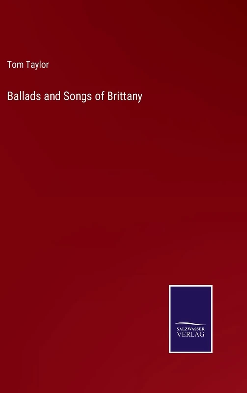 Ballads and Songs of Brittany