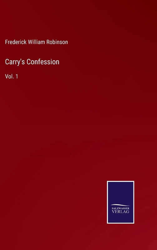 Carry's Confession: Vol. 1
