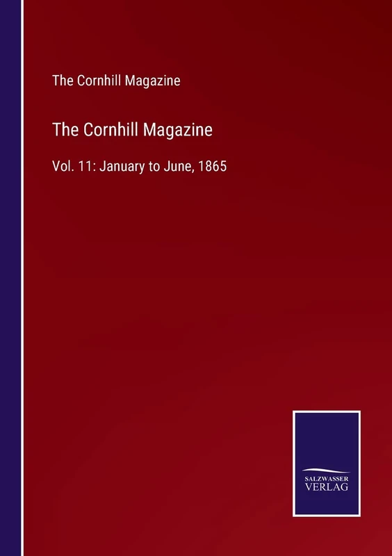 The Cornhill Magazine: Vol. 11: January to June, 1865 - Image 1